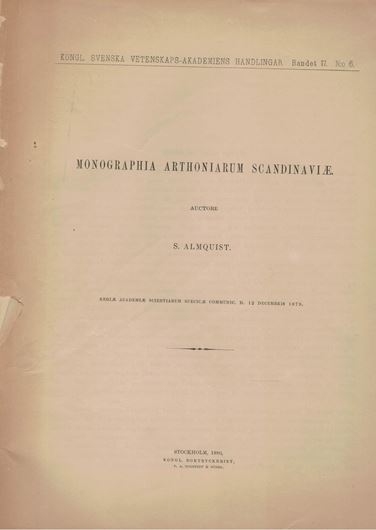 Monographia Arthoniarum Scandinaviae. 1880. (Kongl. Svenska Vetenskaps - Ak. Handlingar, 17:6). 69 p. 4to.- Original paper cover.