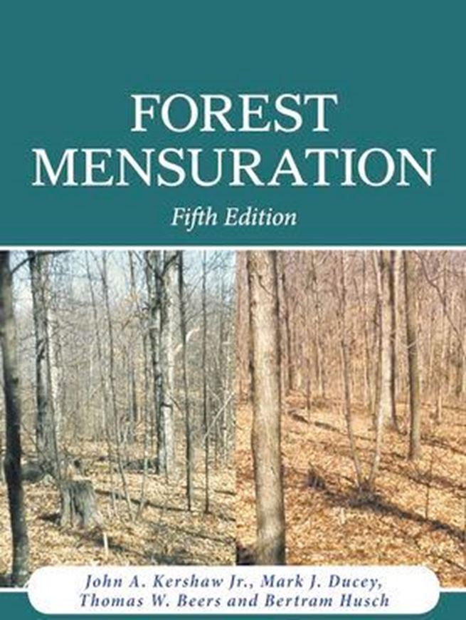  Forest Mensuration. 5th rev. ed. 2017. illus. XV, 613 p. gr8o. Hardcover.