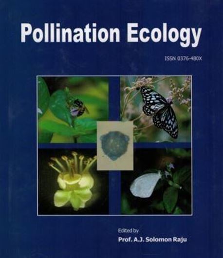 Pollination ecology. 2017. (Advances in Pollen Spore Research, 35). illus. 246 p. gr8vo. Hardcover.