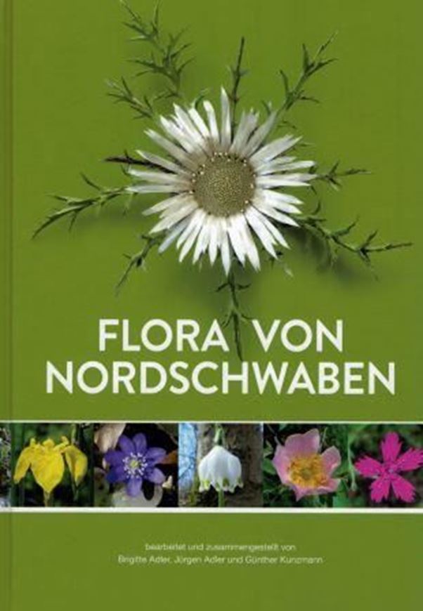 Flora von Nordschwaben. Die Farn- und Blütenpflanzen der Landkreise Dillingen a. d. Donau und Donau - Ries: Floristische Rasterkartierung 1990 bis 2016 auf der Grundlage der Kartierungsergebnisse zahlreicher ehrenamtlicher Mitarbeiter. 2017. Viele Farbabbildungen (Photographien & Punktkarten). 813 S. gr8vo. Hardcover.