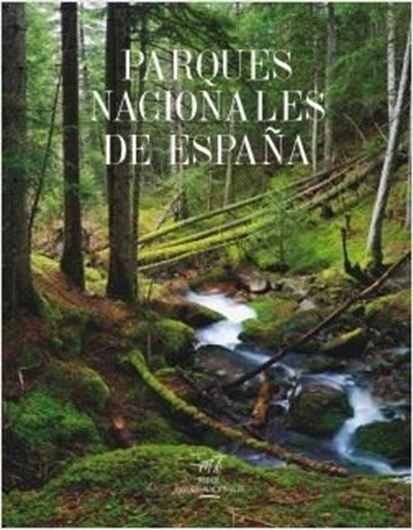  Parques Nacionales de Espana. 2014. illus. 264 p. Hardcover. - 28,5 x 37 cm.