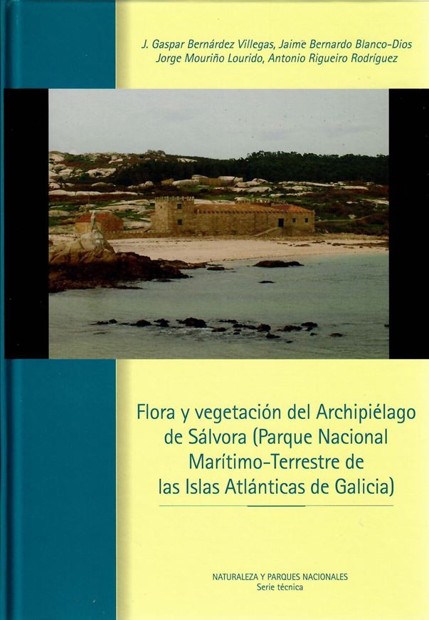  Flora y vegetacion del Archipiélago de Salvora (Parque Nacional Maritimo - Terrestre de las islas Atlanticas de Galicia). 2012. (Naturaleza y Parques Nacionales, Serie Tecnica Materia: Flora Edicion). illus. 464 p. Paper bd. - In Spanish.