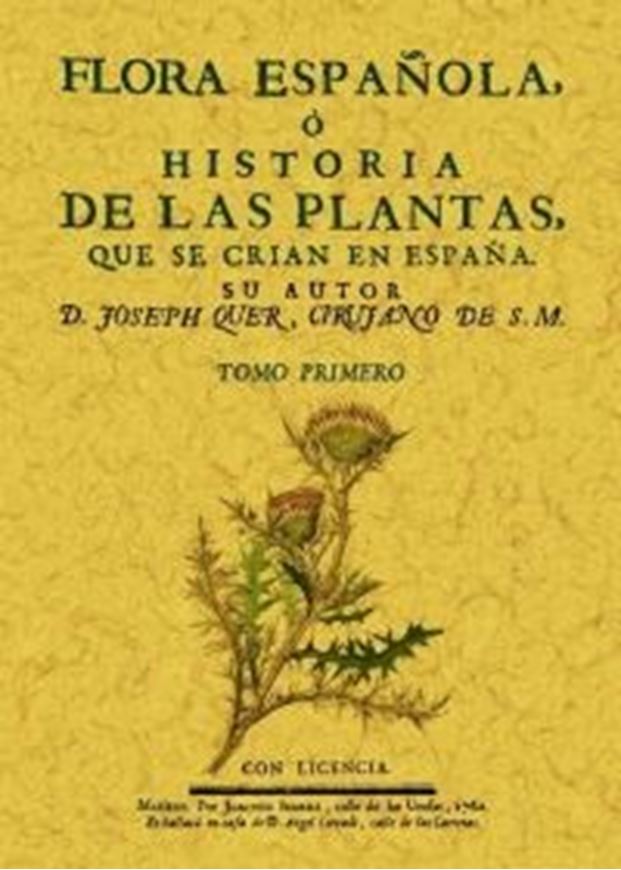 Flora Espanola,o, Historia de la plantas que se crian em Espana. 6 vols. 1762 - 1784. (Facsimile). 218 pls. 2727 p. Hardcover. - In Castellano.