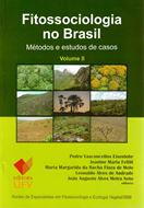 Fitosociologia no Brasil: Metodos e estudos de casos. 2 volumes. 2013-2015. Many figs. (b/w & col.). 1041 p. gr8vo. Paper bd. - In Portuguese.