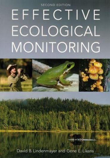 Efecctive Ecological Monitoring. 2nd rev. ed. 2018. illus. XIV, 210 p. gr8vo. Paper bd.