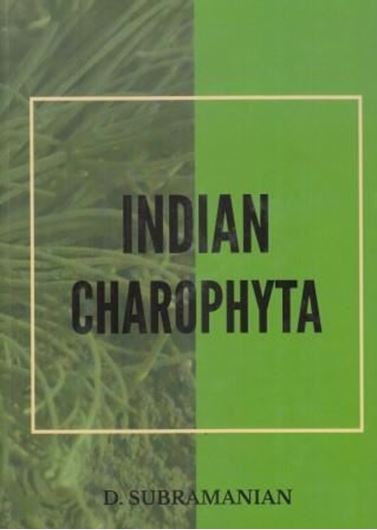 Indian Charophyta. 2018. illus. XII, 197 p.