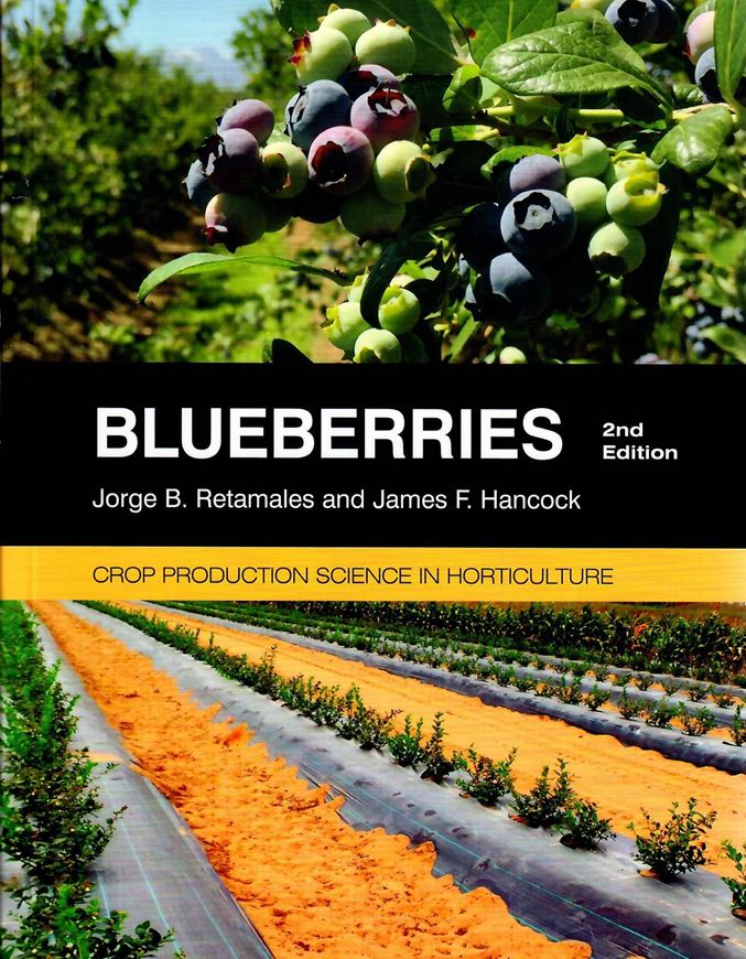 Blueberries. 2018. (Crop Production Science in Horticulture). illus. 352 p. Paper bd.