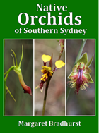 Native Orchids of Southern Sydney. 2016. 185 col. photogr. 70 p. gr8vo.