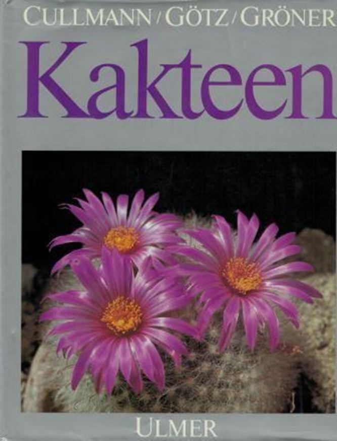 Kakteen. Kulture, Vermehrung und Pflege. Lexikon der Gattungen und Arten. 5 erw. Auflage. 1984. 404 Farbphotogr. 50 Zeichnungen. 340 S. 4to. Hardcover.