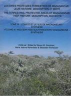 The Terrestrial Protected Areas of Madagascar. Their History, Description, and Biota. 3 volumes. 2019. illus. 1716 p.gr8vo. Hardcover. Bilingual (English / French)