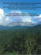 The Terrestrial Protected Areas of Madagascar. Their History, Description, and Biota. 3 volumes. 2019. illus. 1716 p.gr8vo. Hardcover. Bilingual (English / French)