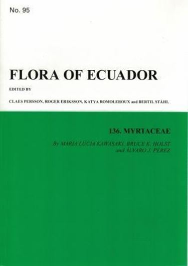 Part 095: Kawasaki, Maria Lucia, Bruce K. Holst and Alvaro J. Pérez: Myrtaceae. 2019. 34 col. pls. 12 figs. 187 p. gr8vo. Paper bd. - In English.