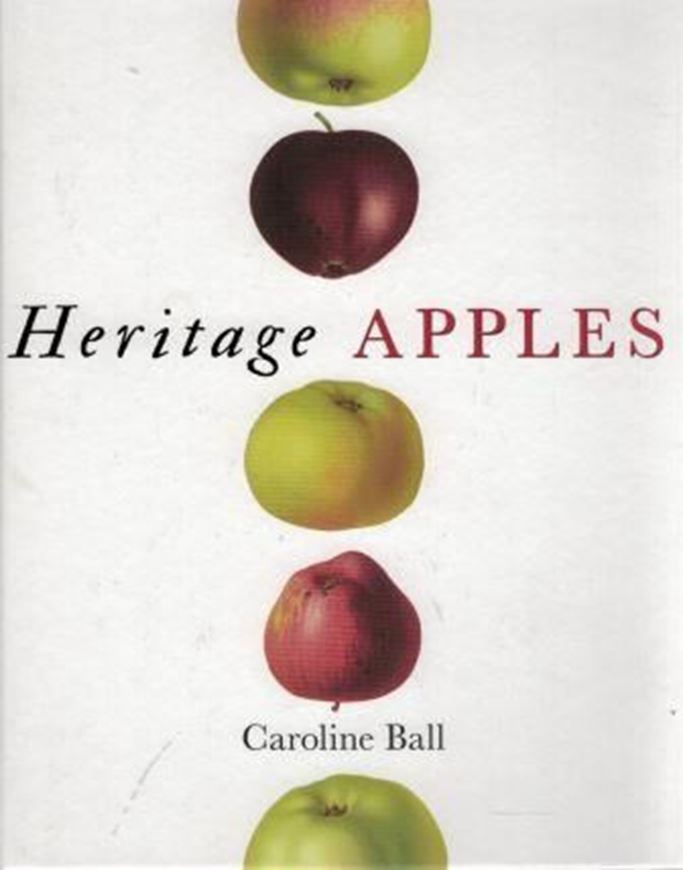 Heritage Apples. 2019. 110 col. figs. 248 p. gr8vo. Hardcover.