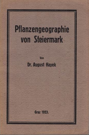 Pflanzengeographie von Steiermark. 1923. (Natzurwissenschaftlicher Verein für Steiermark, Mitteilungen, 59). illus. IV, 208 S. Broschiert.