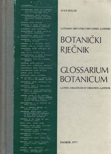 Botanicki Rjecnik / Glossarium Botanicum. 1977. 258 p. Hardcover.