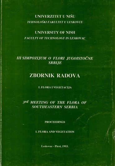 3rd Symposium on the Flora of Southeastern Serbia Proceedings: Phytochemistry, medicinal plants and zoology. (3 simpozijum o flori jugoistocne Srbije: zbornik radova: Fitohemija, lekovito bilje i zoolija). 4 vols. 1993. 658 p. - In Serbian with English abstracts.