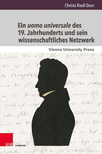 Ein uomo universale des 19. Jahrhunderts und sein wissenschaftliches Netzwerk. Stephan Ladislaus Endlicher und seine Korrespondenz mit Wissenschaftlern seiner Zeit. 2019. (Schriften des Archivs der Universität Wien, 26). 1117 S. gr8vo. Hardcover.