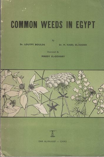 Common Weeds in Egypt. 1967. 150 plates (line drawings). 8 p. of text. 4to. Paper bd.