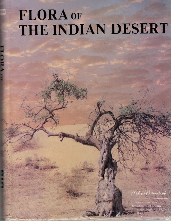 Flora of the Indian Desert. 1978. (Rev. ed. 1990). Many line drawings. 114 col. photogr. on plates. 435 p. gr8vo. Hardcover.