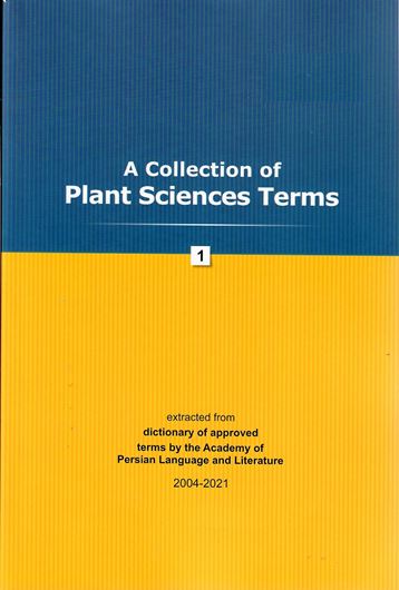 extracted from dictionary of approved terms by the Academy of Persian Language and Literature. Volume 1. 2021. ca 351 p. gr8vo. Paper bd. - Farsi / English / Latin.