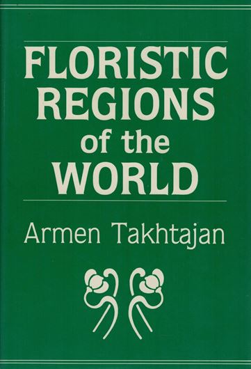 Floristic Regions of the World. Translated by Theodore J. Crovello, with the assistance and collaboration of the author and under the editorship of Arthur Cronqvist. 1986. XXII, 522 p. gr8vo. Hardcover.