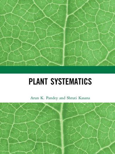 Plants Systematics, 2021. XIV, 326 p. gr8vo. Hardcover.