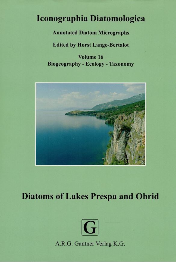 Annotated Diatom Micrographs. Ed. by Horst Lange - Bertalot: Volume 16: Levkov, Zlatko, Svetislav Krstic, Ditmar Metzeltin and T. Nakov: Diatoms of Lakes Prespa and Ohrid (Macedonia). 2007. 2650 figs (LM & SEM) on 242 plates. 649 p. gr8vo. Hardcover.  (ISBN 978-3-906166-43-8)