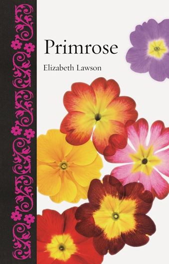 Primrose. 2019. 115 col. pls. 256 p. gr8vo. Halfcloth.