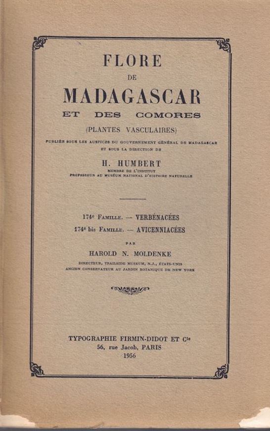 Famille 174: Verbénacées et Famille 174bis: Avicenniacées. 1956. illus. 278 p. gr8vo. Paper bd.