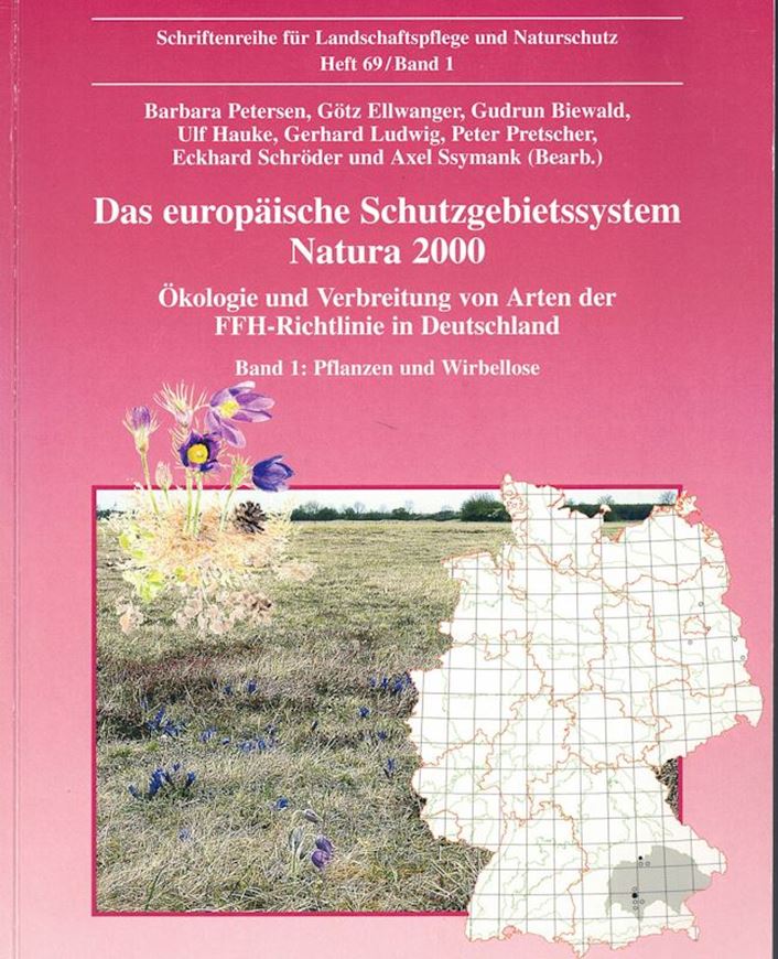 Das europäische Schutzgebietssystem Natura 2000. Ökologie und Verbreitung von Arten der FFH-Richtlinie in Deutschland. Band 1 - 3. 2003-2006. (Schriftenreihe für Landschaftspflge und Naturschutz, Bd. 69:1-3). illus. 1694 S.gr8vo. Broschiert.