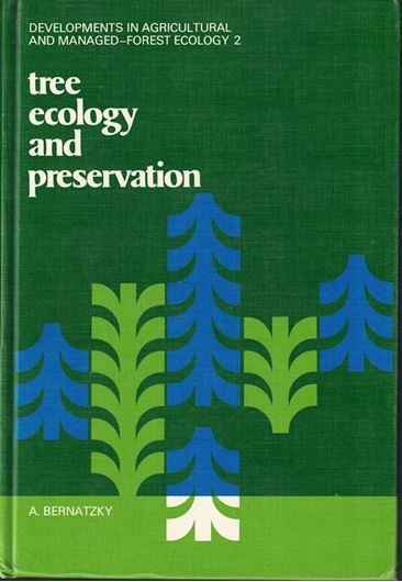 Tree Ecology and Conservation. 1978. (Developments in Agricultural and Managed - Forest Ecology,2).  illus.(b/w). 357 p.gr8vo. Hardcover.