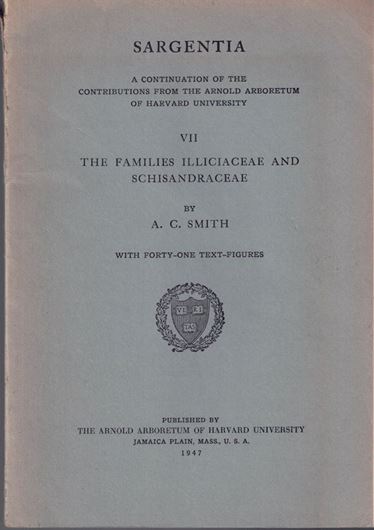 The Families Illiciaceae and Schisandraceae. 1947.( Sargentia, 7). 41 figs. 224 p. gr8vo. Paper bd.