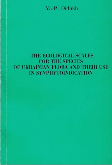 The Ecological Scales for the Species of UkrainianFlora and their Use in Synphytoindication. 2011. Many tab. 176 p. 4to. Paper bd. - In English.