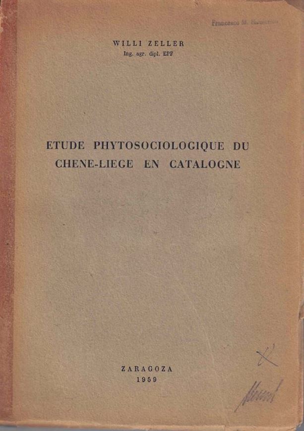 Etude Phytosociologique du Chene - Liege en Catalogne. 1959. 194 p. gr8vo.