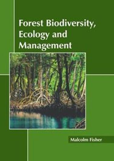 Forest Biodiversity, Ecology and Management. 2023. 243 p. gr8vo. Hardcover.