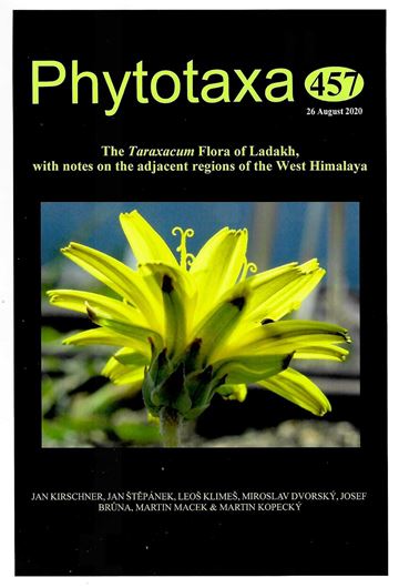 The Taraxacum Flora of Ladakh, with notes on the adjacent regions of the West Himalaya. 2020. (Phytotaxa 457). 312 b/w figs. 409 p. 4to. Paper bd.