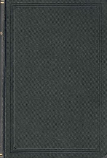 The Flora of Buckinghamshire with biographical notices on those who have contributed to its botany during the last three centuries. 1926. CXXVI, 437 p. gr8vo. Hardcover.