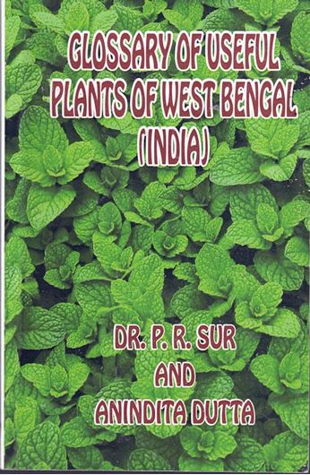 Glossary of useful plants of West Bengal (India). 2024. 362 p. Paper bd.