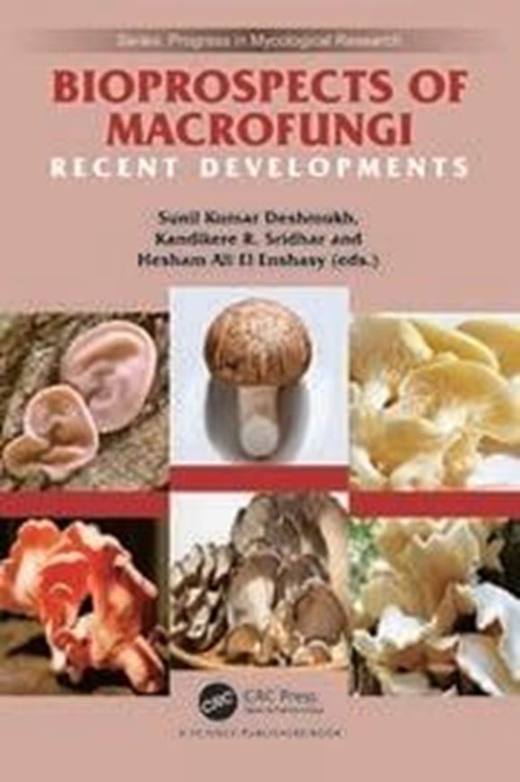 Bioprospects of Macrofungi: Recent Developments. 2025.  74 (13 col.) figs. 430 p. gr8vo. Paper bd.