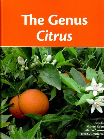 The Genus Citrus. 2020. col. illus. XV, 521 p. lex8vo. Hardcover.