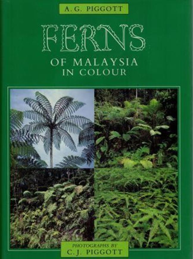 Ferns of Malaysia in Colour.1988.1361 colourphotographs. XI,458 p.gr8vo.Cloth.