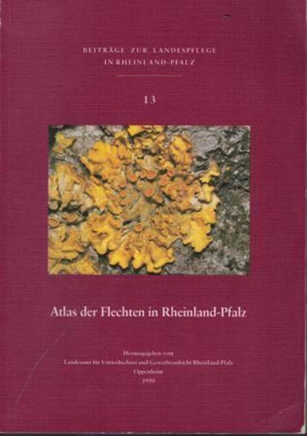 Verbreitungstypen von Flechten im Saarland - eine Orientierungshilfe fuer die Raumbewertung-. 1986. (Schriftenreihe "Aus Natur und Landschaft im Saarland" zugleich Abh. Delattinia, 15). 7 Tab. 104 Abb. 170 S. 8vo. Broschiert.