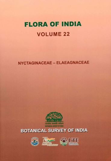 Volume 22: Nyctaginaceae- Elaeagnaceae. 2024. 30 col. pls. 804 p. gr8vo. Hardcover.