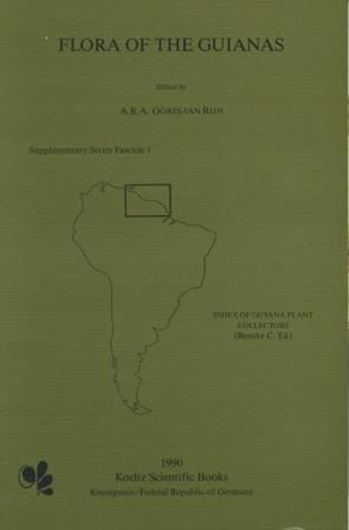 Supplementary Series. Fascicle 001:Ek,Renske C.: Index of Guyana Plant Collectors. 1990. 8 photographs. 2 maps. 1 tab. 85 pages. gr8vo. Paper bd. (ISBN 978-3-87429-321-1)