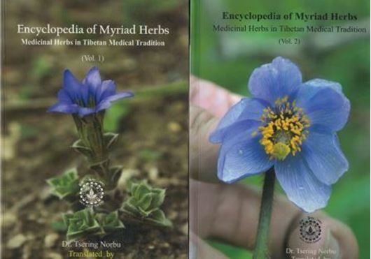 Encyclopedia of myriad herbs: medicinal herbs in Tibetan medicinal tradition. 2 vols. 2015 - 2016. illus.(col.). IV, 812 p. Paper bd.