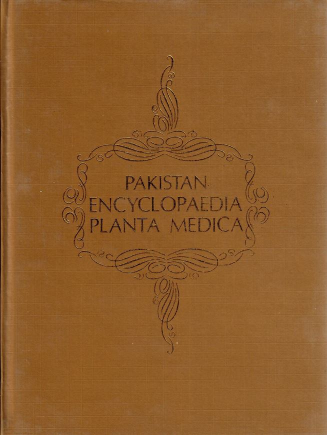 Pakistan Encyclopaedia Planta Medica. Chemistry, Pharmacology, Indigenous Medicine. 2 volumes. 1986. 26 col.photogr. IX, 741 p. gr8vo. Hardcover.