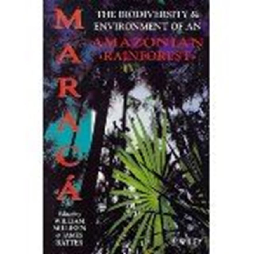  The Maraca: The Biodiversity and Environment of an Amazonian Rainforest. 1998. XXII, 508 p. gr8vo. Hardcover.