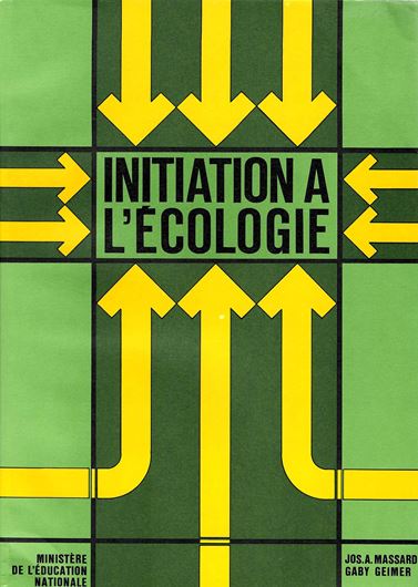 Cours d'Ecologie. Classe de IIIe C.: Initiation a l'Ecologie / L'Environnement au Luxembourg. 1983. illustr. 207 p. 4to. Broche.