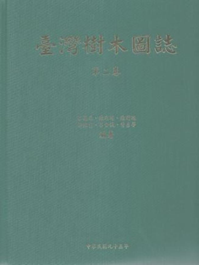 Trees of Taiwan. Volume 2. 2006. approximately 2000 col. photographs. VI, 500 p. 4to. Cloth. - In Chinese, with Latin nomenclature and Latin species index.