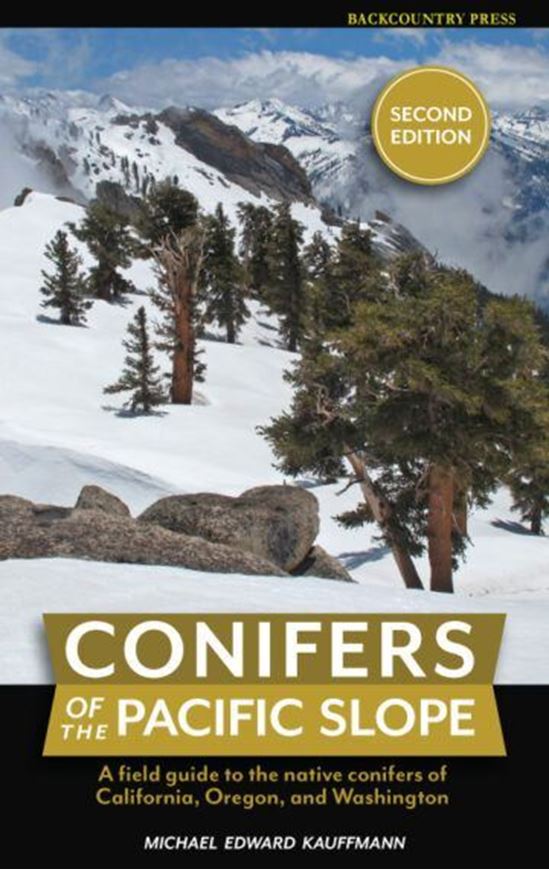 Conifers of the Pacific Slope: A field guide to the Conifers of California, Oregon and Washington. 2013. 243 (237 col.) photogr. 73 col. distr. maps. 144 p. Paper bd.